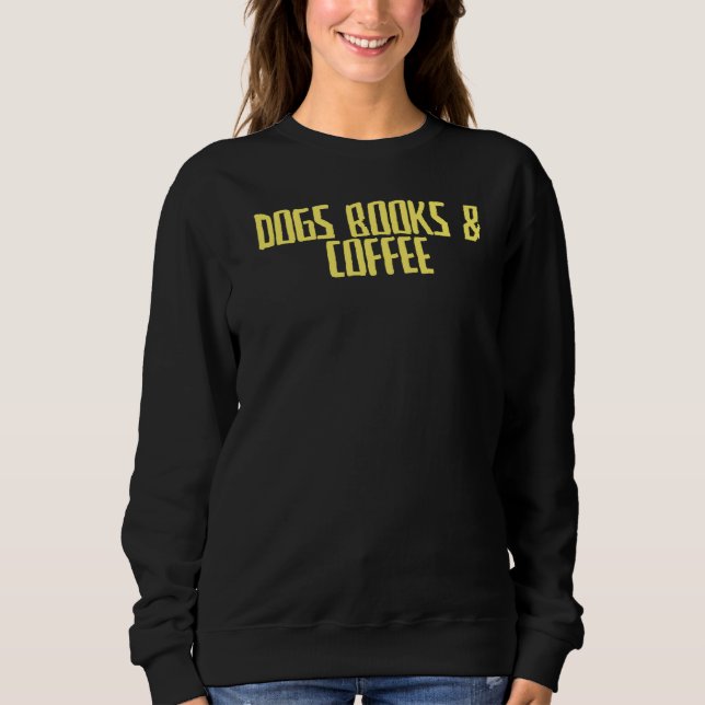 Joke Sarcastic Hundar Bokar & Coffee T Shirt (Framsida)