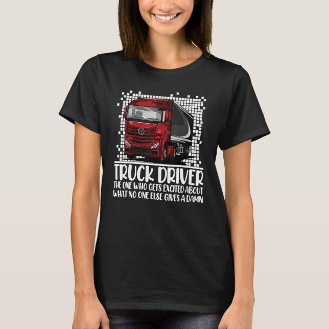Joke Trucker Chiller Refrigered Lastbil Driver Pap T Shirt (Framsida)