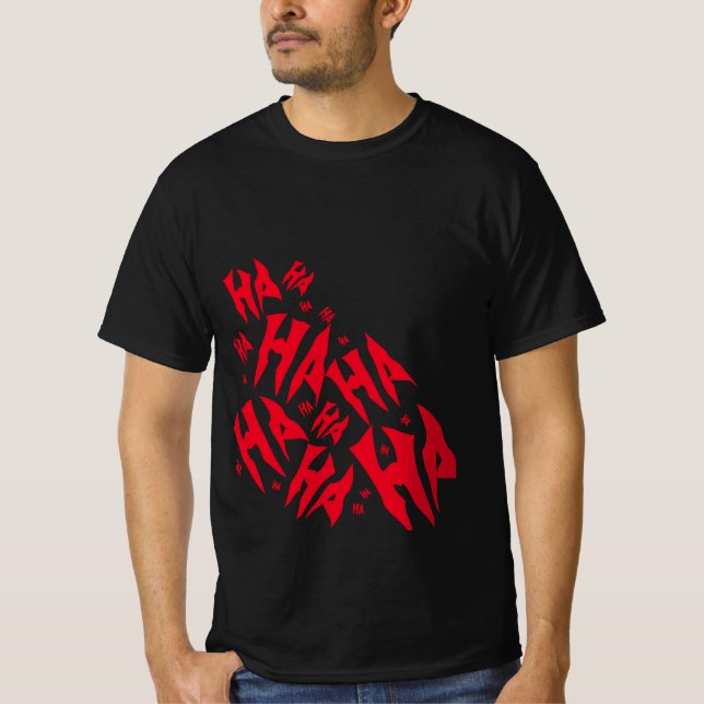 Joker Ha ha  T Shirt (Framsida)