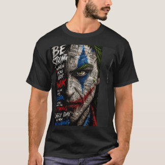 Joker Motivationscitat Kollage Konst T Shirt
