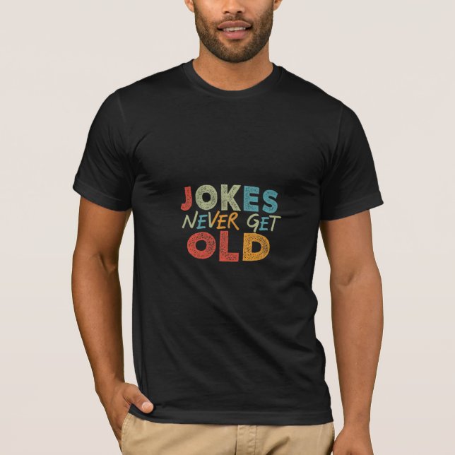 Jokes kommer aldrig t shirt (Framsida)