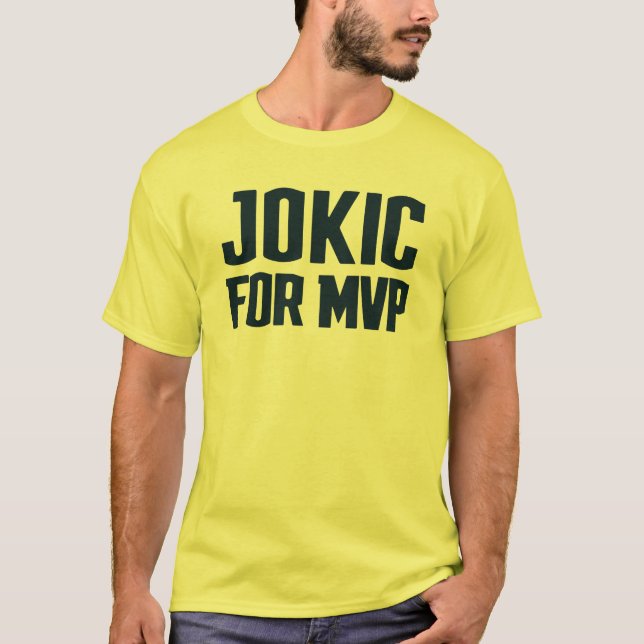 Jokic for MVP - Denver Basketball T Shirt (Framsida)