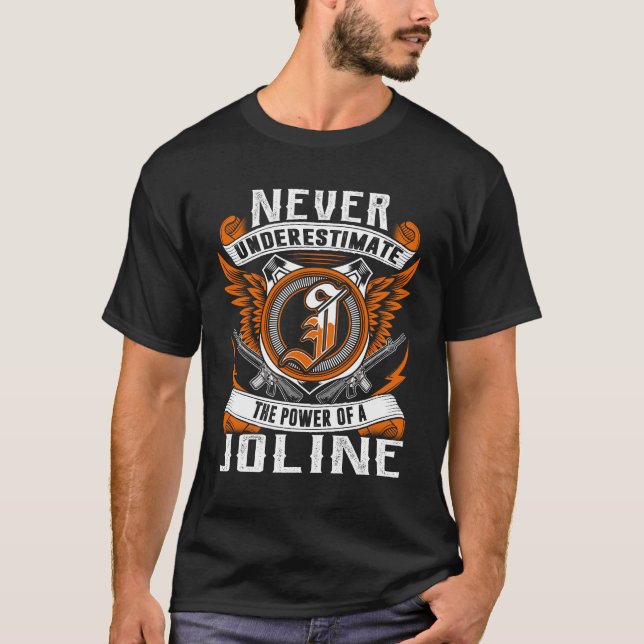 JOLINE - Underskatta aldrig Personlig T Shirt (Framsida)