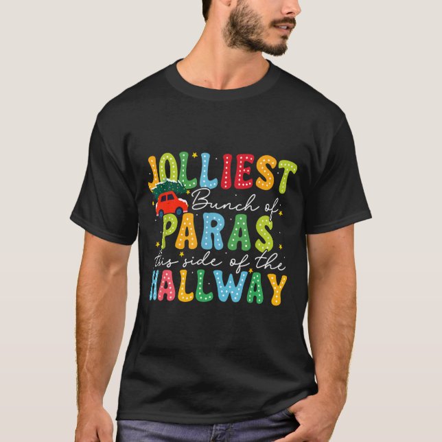 Jolliest Bunch Of Paras This Side Of The Hallway X T Shirt (Framsida)