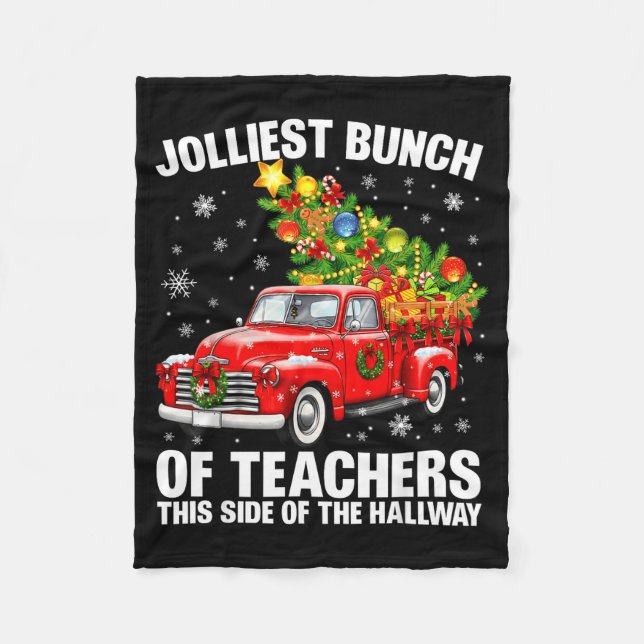 Jolliest Bunch Of Teacher Red Truck Christmas Xmas Fleecefilt (Framsidan)
