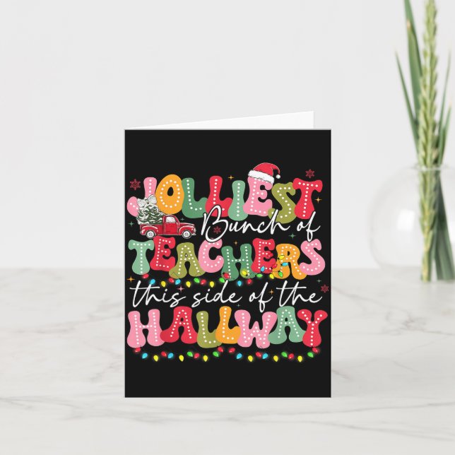 Jolliest Bunch Of Teacher This Side Of The Hallway Kort (Framsida)