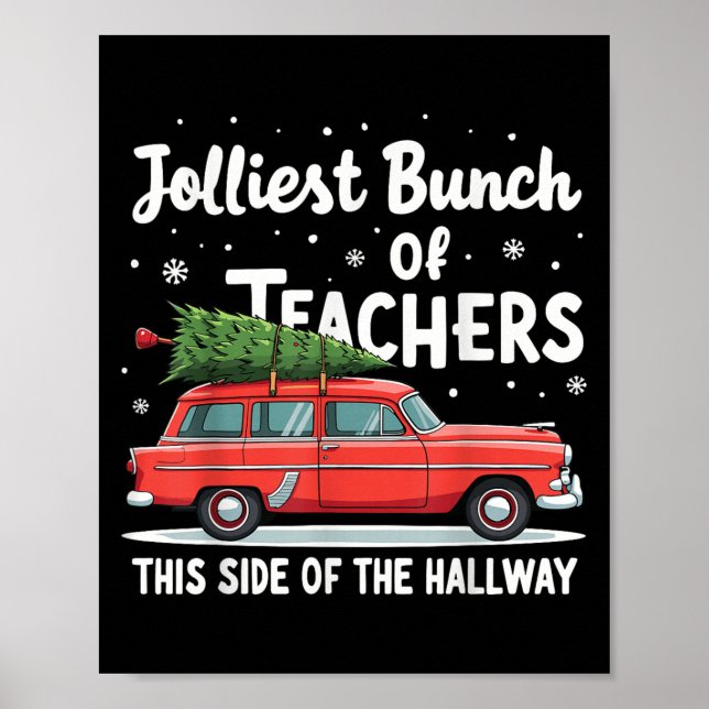 Jolliest Bunch Of Teachers This Side Of The Hallwa Poster (Framsidan)
