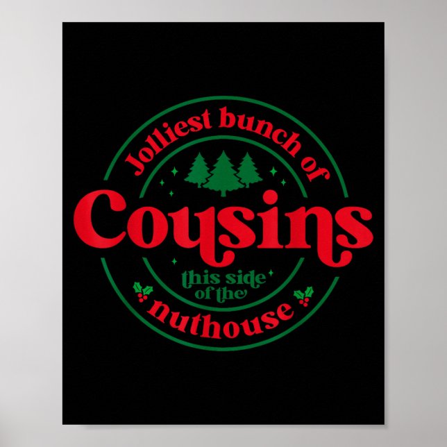 Jolliest Cousins This Side Of The Matching Family  Poster (Framsidan)