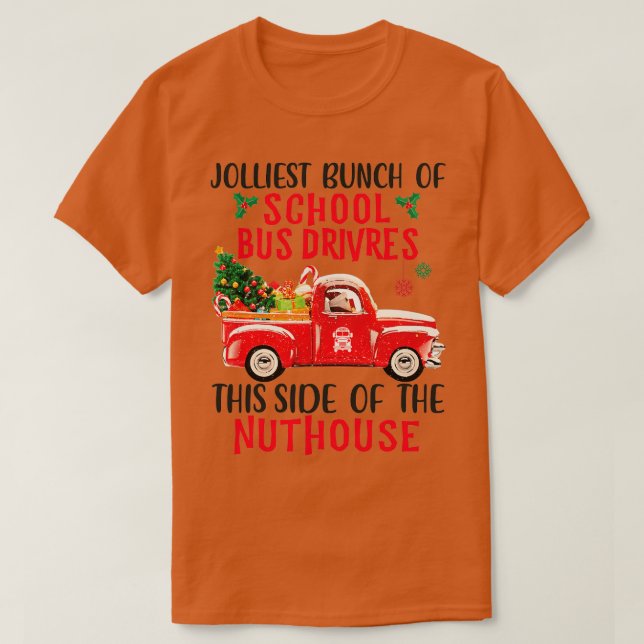 Jolliest School Buss Driver Hoodie T Shirt (Design framsida)