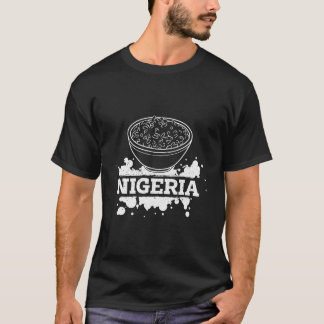 Jollof Nigeria Fried Food Nigerian Flaggor African T Shirt
