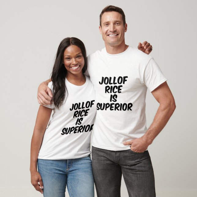 Jollof ris är överlägset t shirt (Unisex)