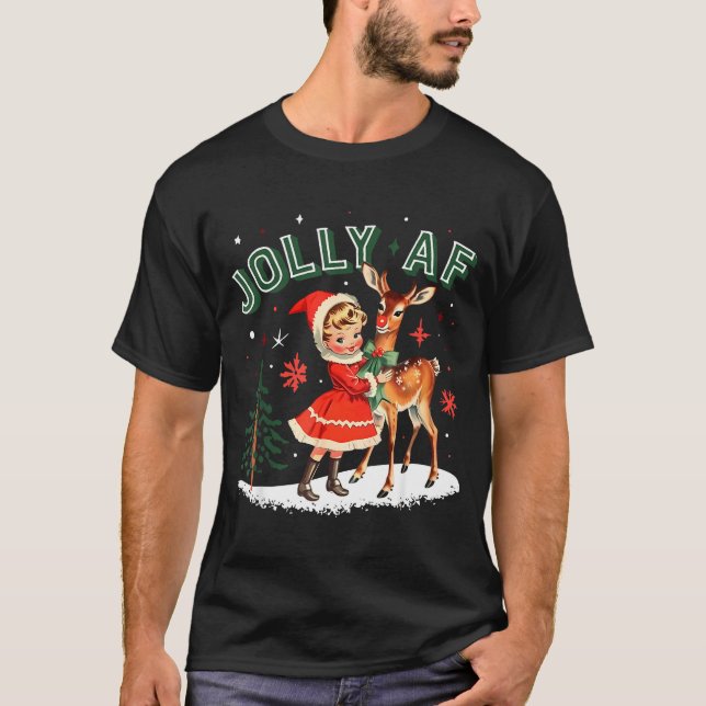 Jolly Af Christmas Retro 50s Cute Girl And Deer Vi T Shirt (Framsida)