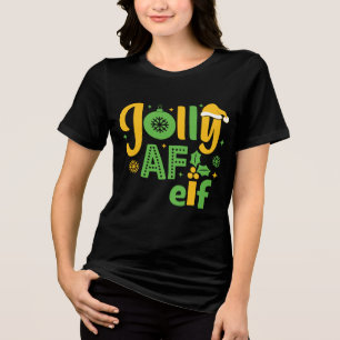 Jolly AF Elf T Shirt