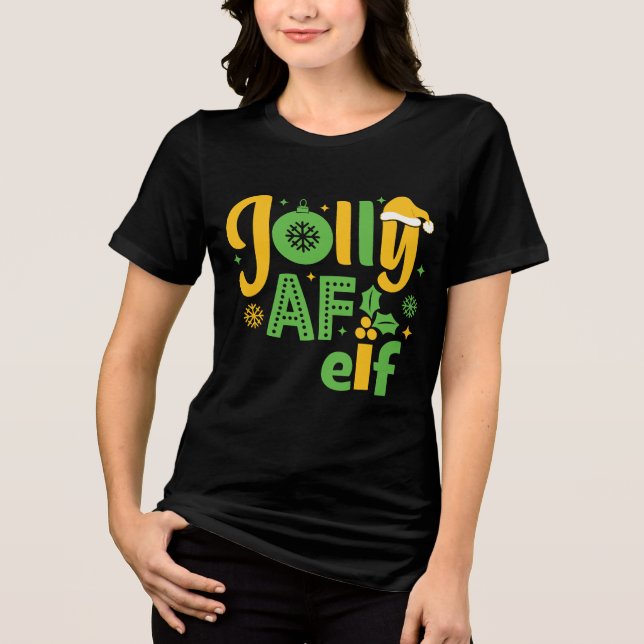 Jolly AF Elf T Shirt (Framsida)