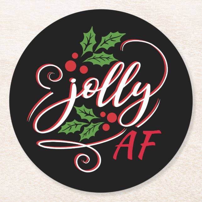 Jolly AF jul Holly Drinking Humor Underlägg Papper Rund (Framsidan)