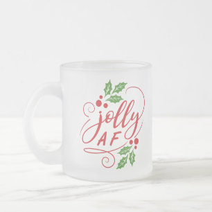 Jolly AF juldrickande Party Humor Frostad Glasmugg