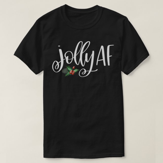 Jolly AF med jul Holly Berries Premium T Shirt (Design framsida)