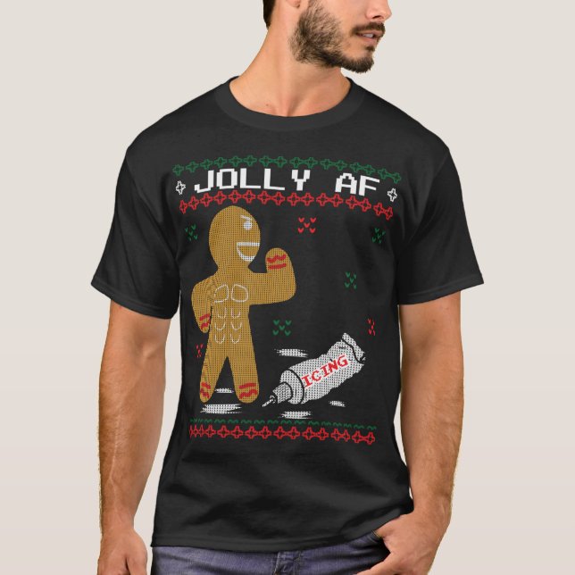 Jolly AF Pepparkaksgubbe Body Builder Ugly Christm T Shirt (Framsida)