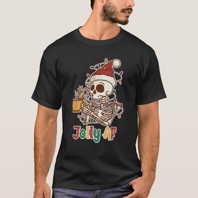 Jolly AF Skeleton Julkaffe Lusny Helgdag L T Shirt (Framsida)
