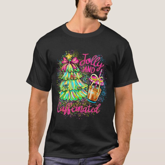 Jolly And Caffeinated Christmas Tree Coquette Bow  T Shirt (Framsida)