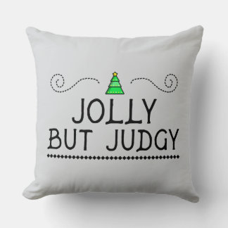 Jolly But Judgy | Festive Holiday Throw Pillow Kudde