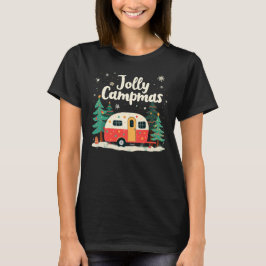 Jolly Campmas T Shirt