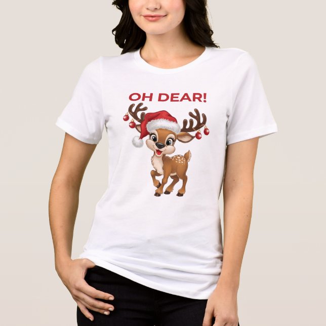 Jolly Jingle Threads Oh Dear! Cute Reindeer T Shirt (Framsida)