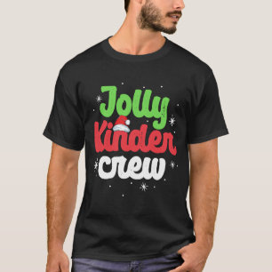 Jolly Kinder Crew Kindergarten Teacher Matching Ch T Shirt