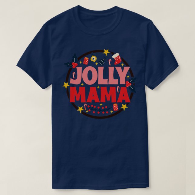 Jolly Mamma 1 T Shirt (Design framsida)
