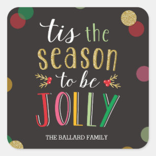 Jolly Season Helgdag Sticker eller Kuvert Seal Fyrkantigt Klistermärke