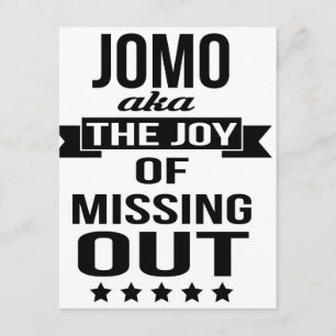 JOMO - Nöjet med inbjudningskort som saknas
