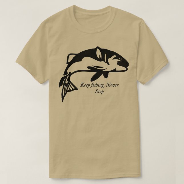Jon B inspirerade till Behålla Fishing Sluta aldri T Shirt (Design framsida)