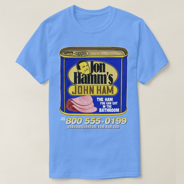 Jon Hamms John Ham T Shirt (Design framsida)