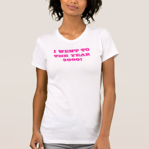JONAS BRÖDER GICK JAG TILL ÅRET 3000 T SHIRT