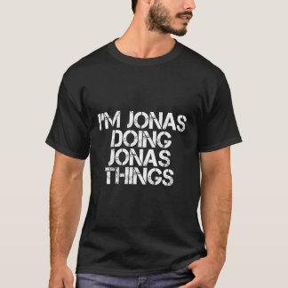 Jonas Doing Jonas Sak Funny Birthday Namn G T Shirt