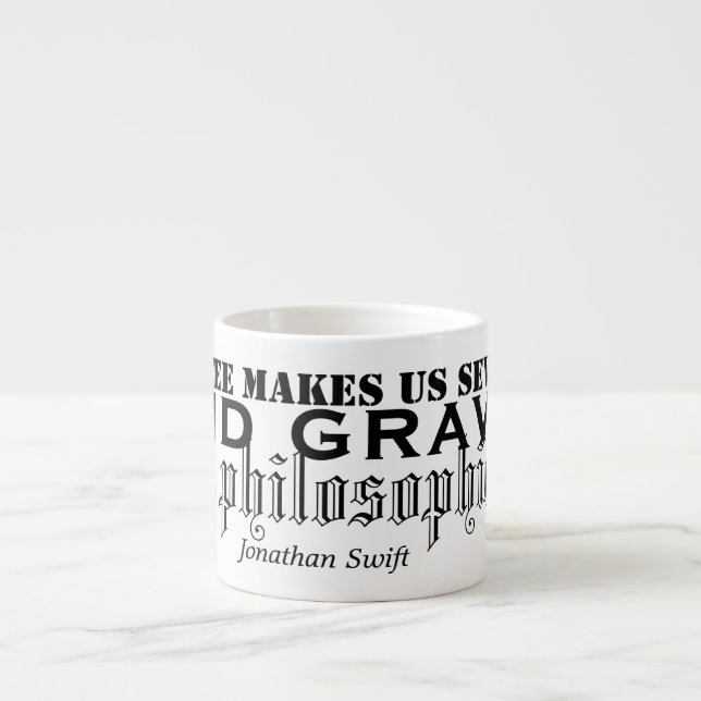 Jonathan Swift Coffee Quotes Typography Mugg Espressomugg (Framsidan)