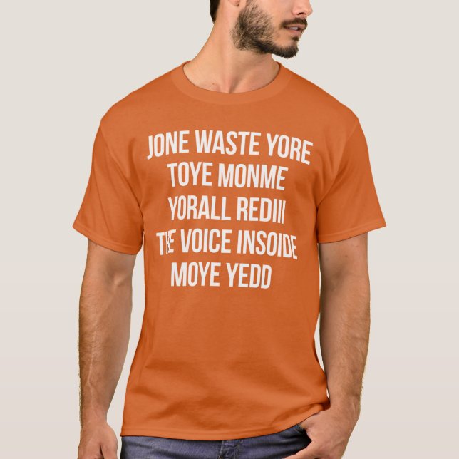 JONE SLÖSERADE DIN RÖST INNE T SHIRT (Framsida)