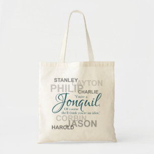 Jonquil Idiot Tote Tygkasse