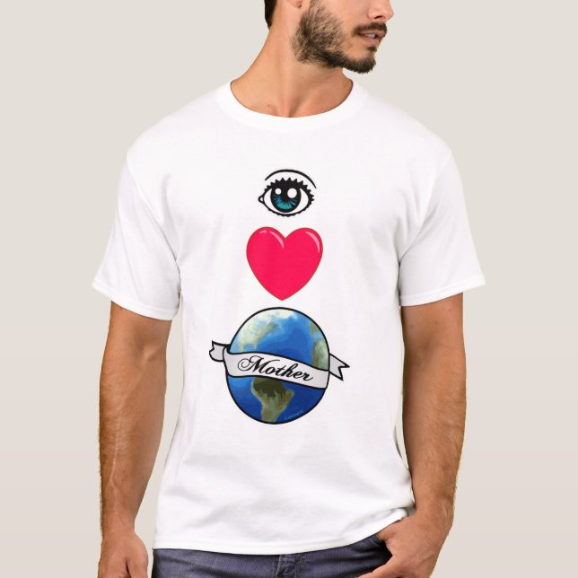 Jord för ögakärlekmor t-shirt (Framsida)