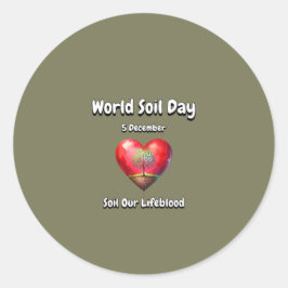 Jord vårt levande blod. Världsmarkdagen. Runt Klistermärke