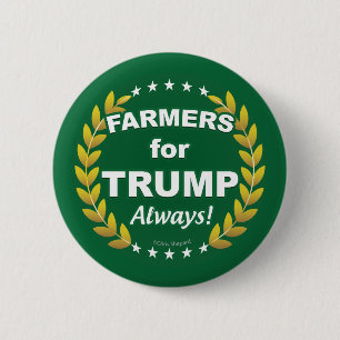 Jordbrukare för Trump! Alltid! Knapp