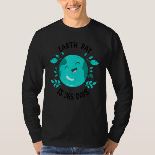 Jorddagen är 365 dagar Miljödagen T Shirt