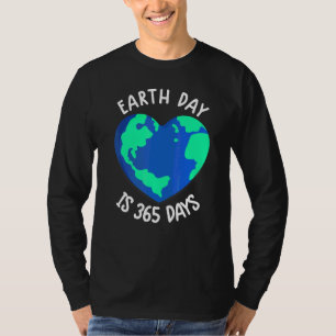 Jorddagen är 365 dagar Miljödagen T Shirt
