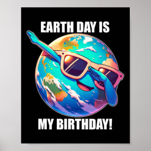 Jorddagen är min födelsedag 22 april i Småbarn Poster