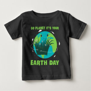 Jorddagen: Gå planeten Det är din jorddag T Shirt