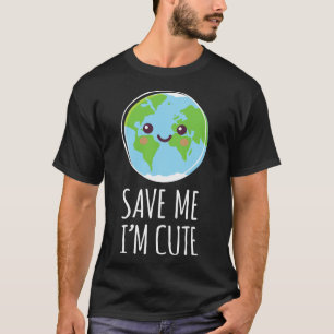 Jorddagen Spara vår planets klimatförändringsmiljö T Shirt