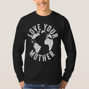 Jorddagen varje dag Kärlek er planeten Enviro för T Shirt