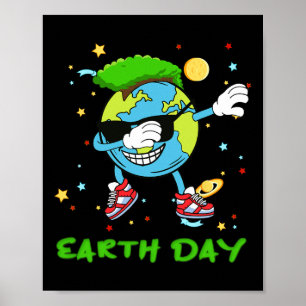 Jorddagen varje dag Spara vår planetjord Dabbing Poster