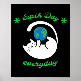 Jorddagen varje dag Sparan Jordens ädla katt varje Poster