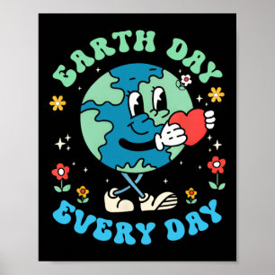 Jorddagen Varje dag, varje dag, Lycklig, jorddagen Poster